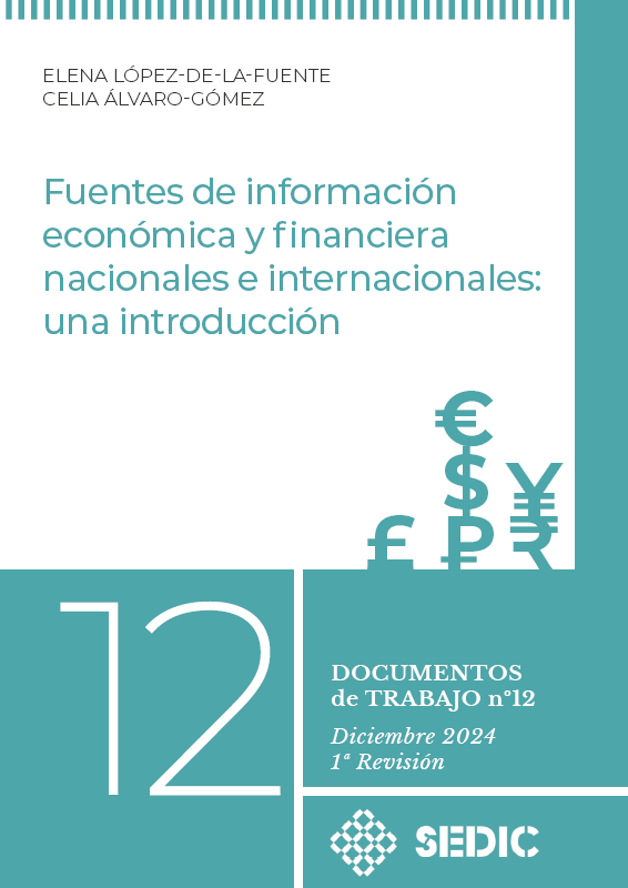 Fuentes de información económica y financiera nacionales e internacionales: una introducción